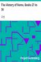 [Gutenberg 12582] • The History of Rome, Books 27 to 36